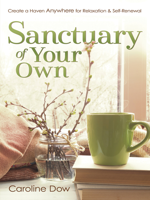 Title details for Sanctuary of Your Own by Caroline Dow - Wait list